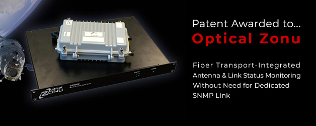Optical Zonu Awarded Patent for Antenna and Propagation Status Monitoring in GPS over Fiber Optic Transport